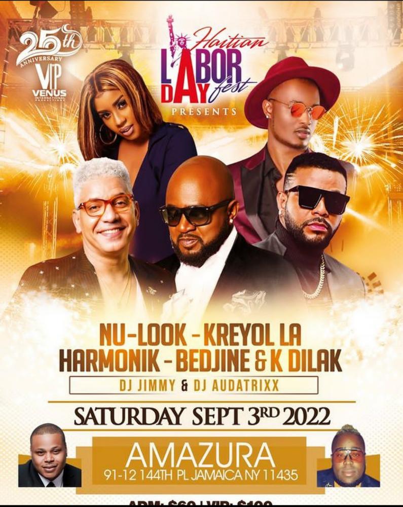 HAITIAN LABORDAY FEST NU-LOOK & KREYOL LA & HARMONIK & BEDJINE-K DILAK SEPTEMBER 3, 2022 AMAZURA