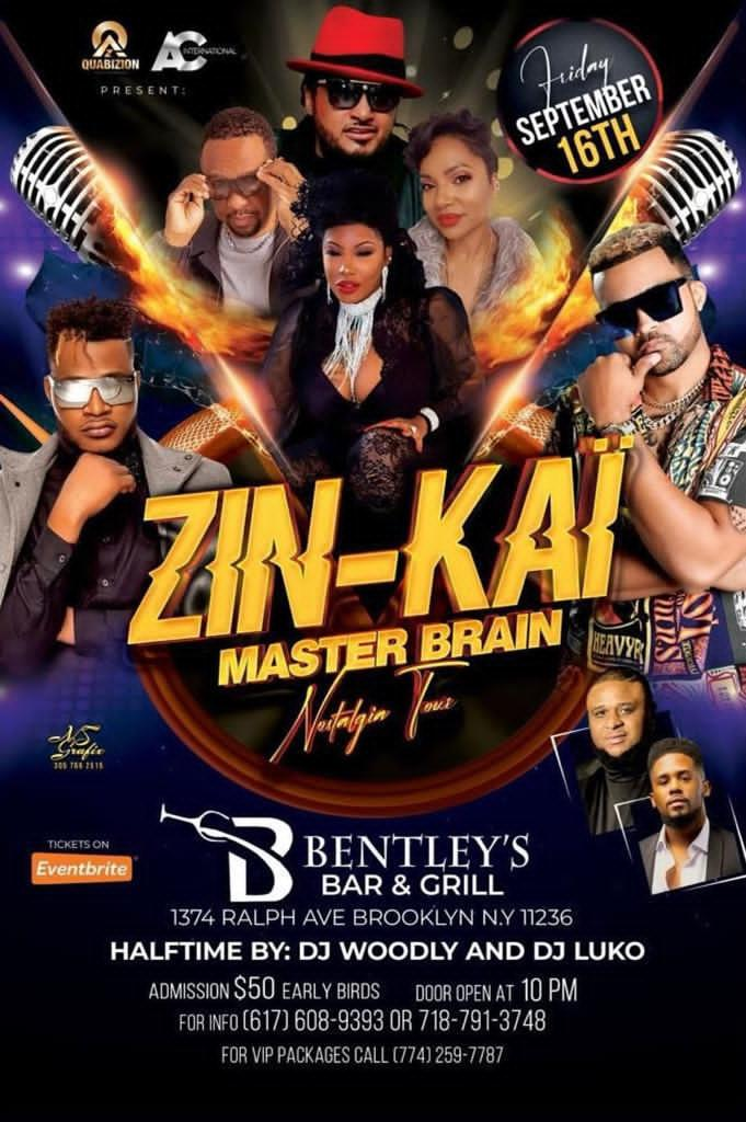 NOSTALGIE TOUR ZIN & KAI & MASTER BRAIN SEPTEMBER 16, 2022 BENTLEY'S BAR & GRILL 10 PM